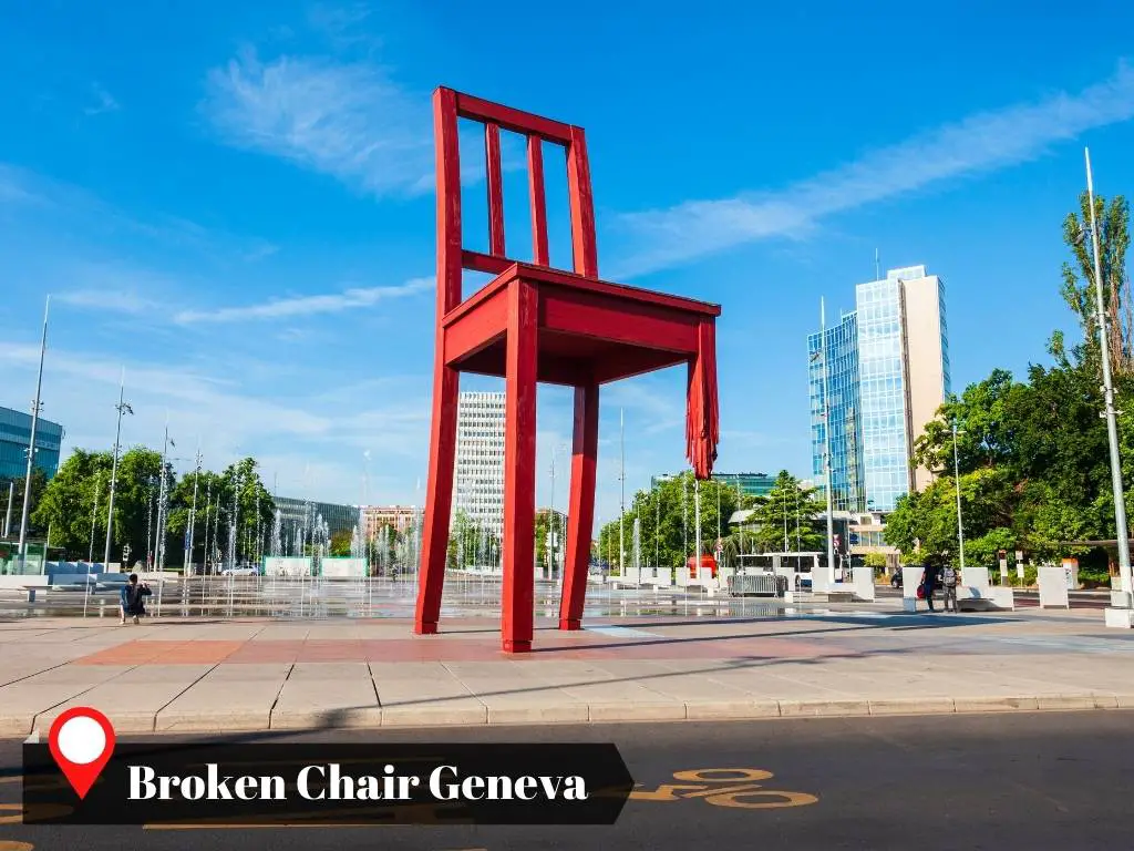 Geneva, Switzerland Itinerary Destination, Broken Chair