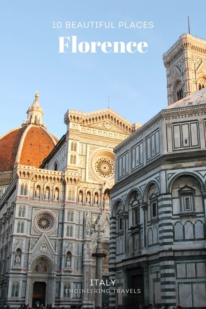 Is Florence beautiful 10 Most Attractive Places in Florence