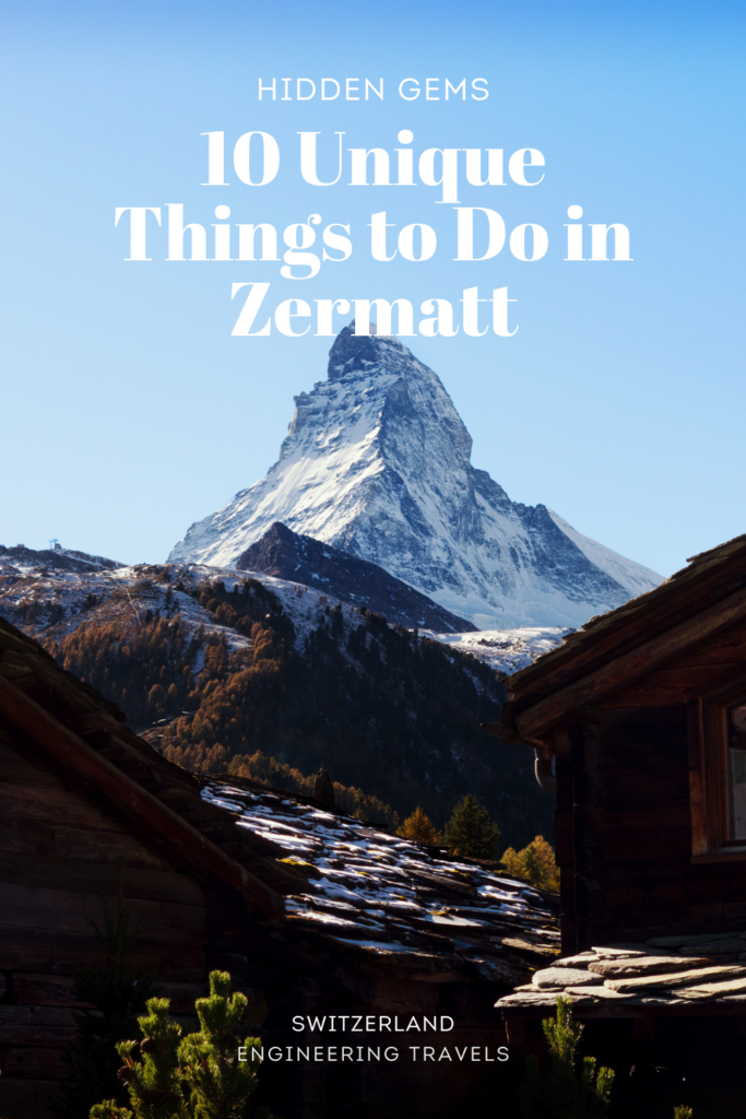 Unique Things to Do in Zermatt_ 10 Hidden Gems to Discover